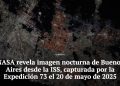 NASA muestra impactante imagen nocturna de Buenos Aires