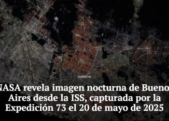 NASA muestra impactante imagen nocturna de Buenos Aires