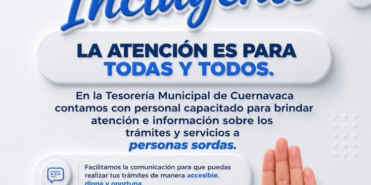 Cuernavaca fortalece inclusión en la Tesorería Municipal